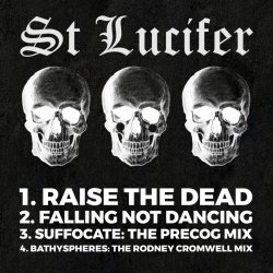 St Lucifer - Raise The Dead (2018) [EP]