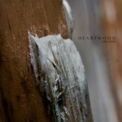 Hilyard - Heartwood (2017) [EP]