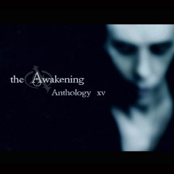 The Awakening - Anthology XV (2014)