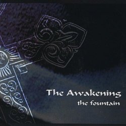 The Awakening - The Fountain (2001) [EP]