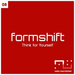 Formshift - Think For Yourself (2015) [EP]