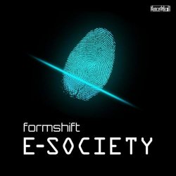 Formshift - E Society (feat. Neon Electronics) (2018) [EP]