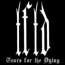 Tears For The Dying - EP III (2004)