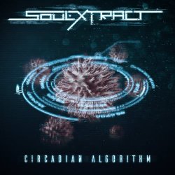 Soul Extract - Circadian Algorithm (2018)