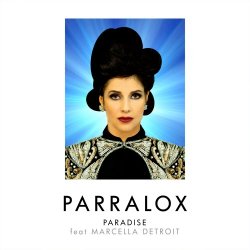 Parralox - Paradise (feat. Marcella Detroit) (2018) [EP]