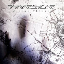 Synapsyche - Mirror Terror (2018) [EP]