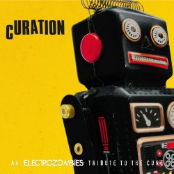 VA - Curation (An Electrozombies Tribute To The Cure) (2018)