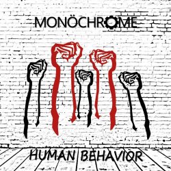 MonöChrome - Human Behavior (2018) [EP]
