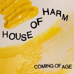 House Of Harm - Coming Of Age (2018) [EP]