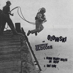 Qlowski - Qlowski For Sniffin' Glucose (2016) [Single]