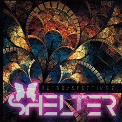 Shelter - Retro/Spective 2 (2018)
