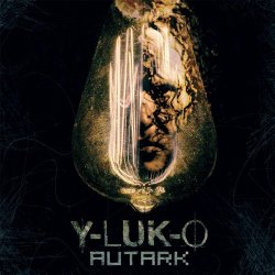 Y-LUK-O - Autark (2016) [EP]