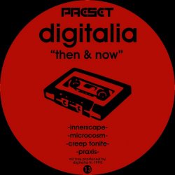 Digitalia - Then & Now (2012) [EP]