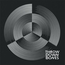 Throw Down Bones - Throw Down Bones (2015)