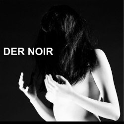 Der Noir - A Dead Summer (2012)