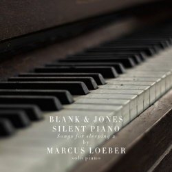 Blank & Jones - Silent Piano (Songs For Sleeping) 2 (2018)