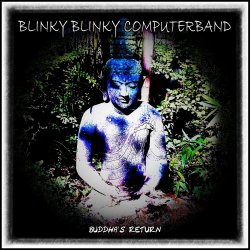 Blinky Blinky Computerband - Buddha's Return (2018) [EP]