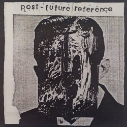 Nyxy Nyx - Post-Future Reference (2015)
