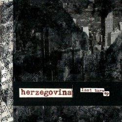 Herzegovina - Last Turn (2018) [EP]