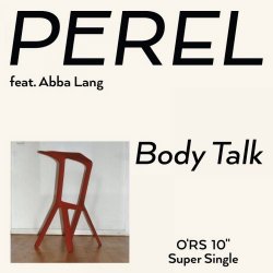 Perel - Bodytalk (feat. Abba Lang) (2014) [EP]