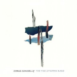 Chris Connelly - The Tide Stripped Bare (2018)