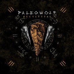 Paleowolf - Archetypal (2018)
