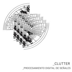 Procesamiento Digital De Señales - Clutter (2018) [EP]