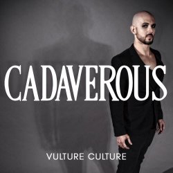 Vulture Culture - Cadaverous (2018) [Single]