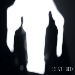 Deathbed - Deathbed (2018) [EP]