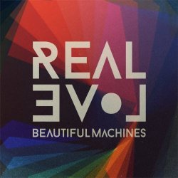 Beautiful Machines - Real Love (2015) [Single]