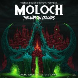 Moloch - The Vatican Cellars (2017)