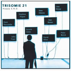 Trisomie 21 - Happy E.N.D. (2018) [EP]