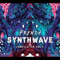 VA - French Synthwave Compilation Vol. 2 (2018)