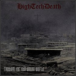 HighTechDeath - Requiem For The Young World (2011) [EP]