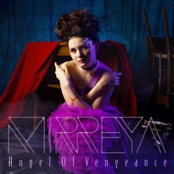 Mirreya - Angel Of Vengeance (2016) [Single]