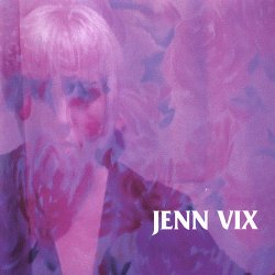 Jenn Vix - Jenn Vix (1995)