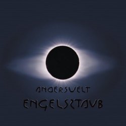 Engelsstaub - Anderswelt (1999)