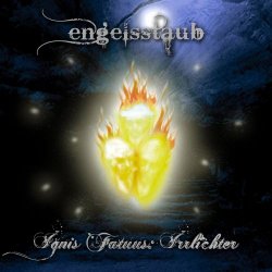 Engelsstaub - Ignis Fatuus: Irrlichter (V 2009) (2009) [Remastered]