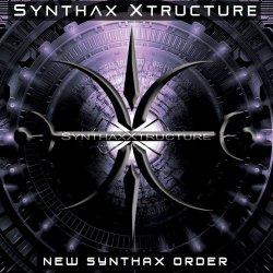 Synthax Xtructure - New Synthax Order (2018)