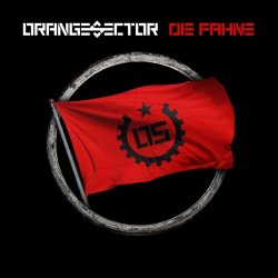 Orange Sector - Die Fahne (2018) [EP]