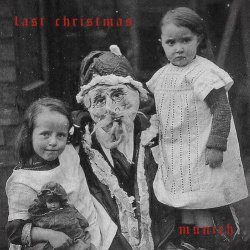 Munich - Last Christmas (2018) [Single]