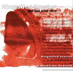Ringtailed Snorter - Look Back In The Mirror (1998)
