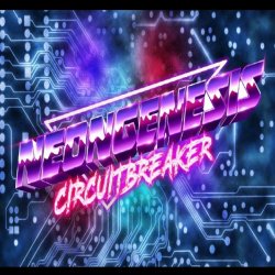Neon Genesis - Circuitbreaker (2018)