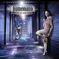 Biomekkanik - State Of Perfection (2009)