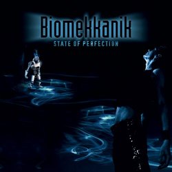 Biomekkanik - State Of Perfection (2010) [EP]