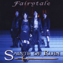 Saints Of Ruin - Fairytale (2008) [EP]