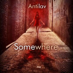 Antilav - Somewhere (2018) [EP]