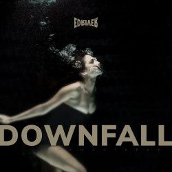Edriver69 - Downfall 2018 Remastered (2018) [Single]