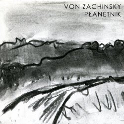 Von Zachinsky - Płanetnik (2018)
