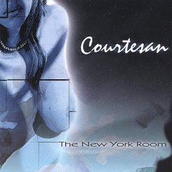 The New York Room - Courtesan (2004)